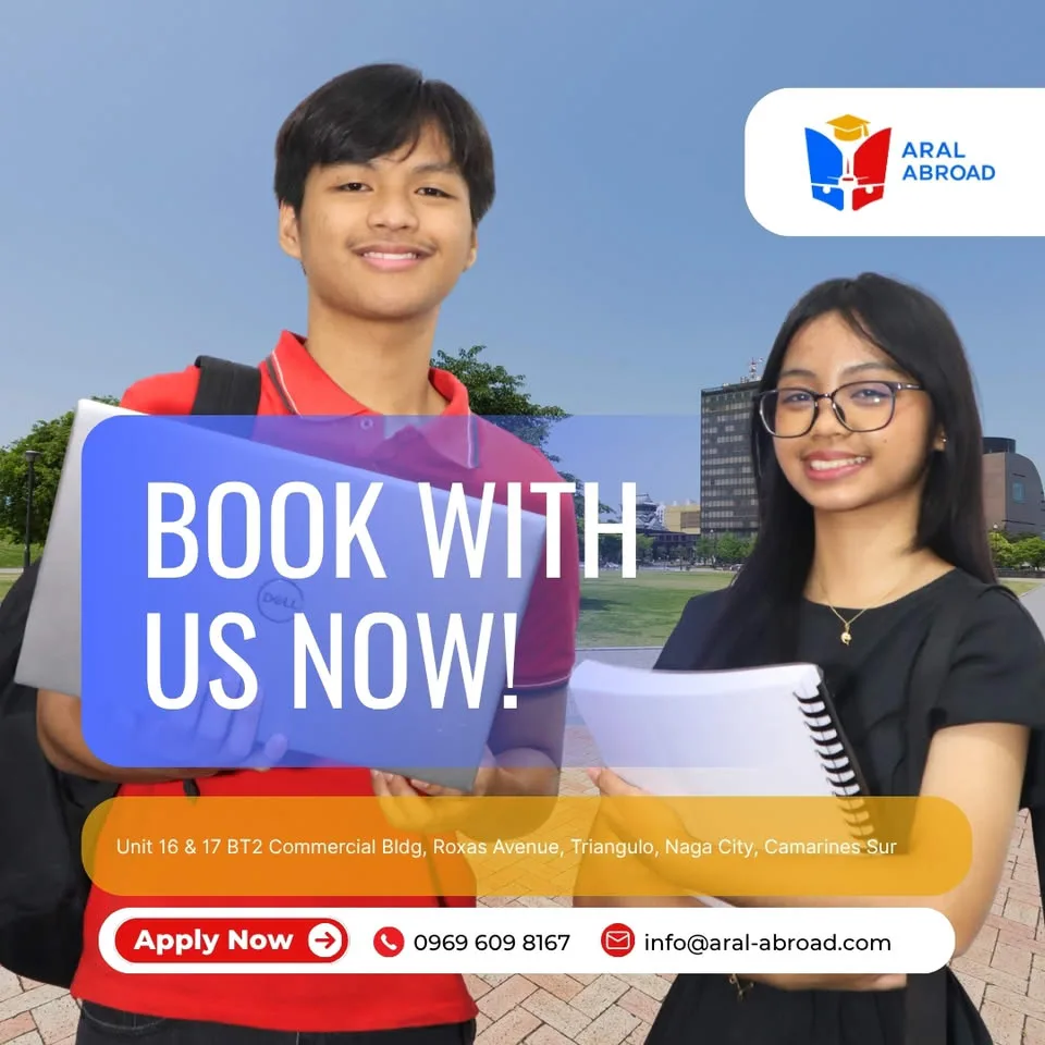 Book with us now — Aral Abroad, Unit 16 & 17 BT2 Commercial Bldg, Roxas Avenue, Triangulo, Naga City, Camarines Sur